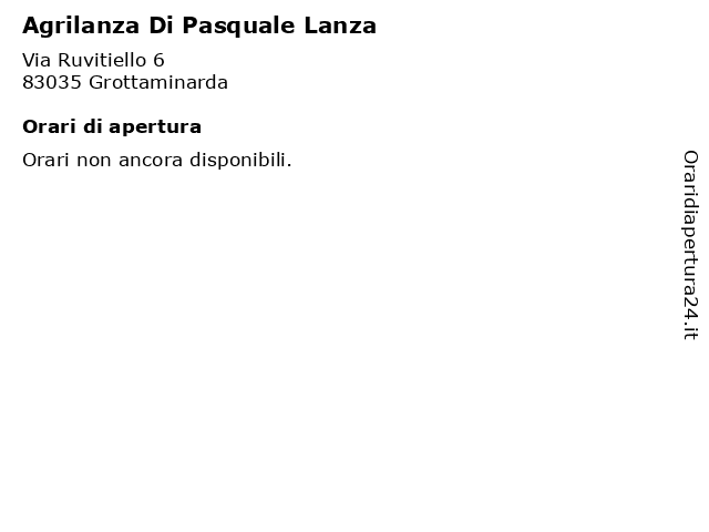 Orari di apertura Agrilanza Di Pasquale Lanza Via Ruvitiello